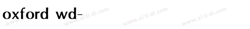oxford wd字体转换